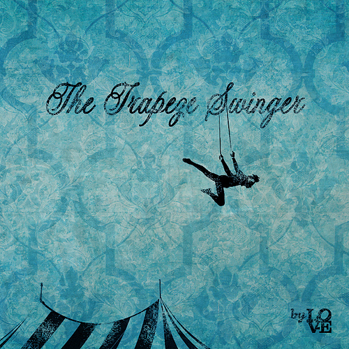Download The Trapeze Swinger |